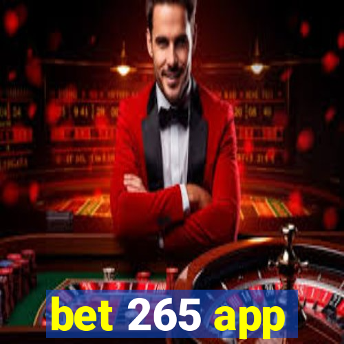 bet 265 app